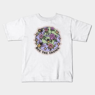 BEE THE CHANGE Kids T-Shirt